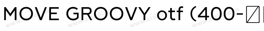 MOVE GROOVY otf (400字体转换